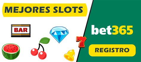 Mejores slots de bet365 » Los mejores RTP de bet365.